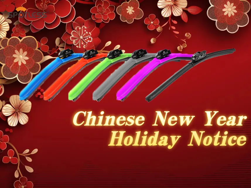 Lịch nghỉ Tết Nguyên Đán 2026 của Trung Quốc, đảm bảo dịch vụ tốt hơn cho các đối tác về lưỡi gạt nước